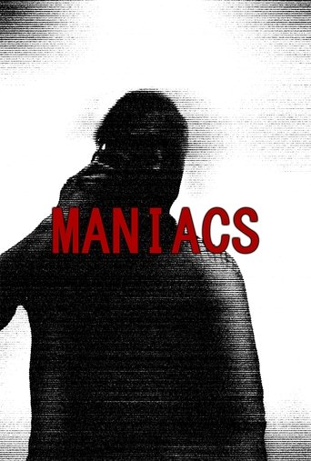 Poster of Maniacs