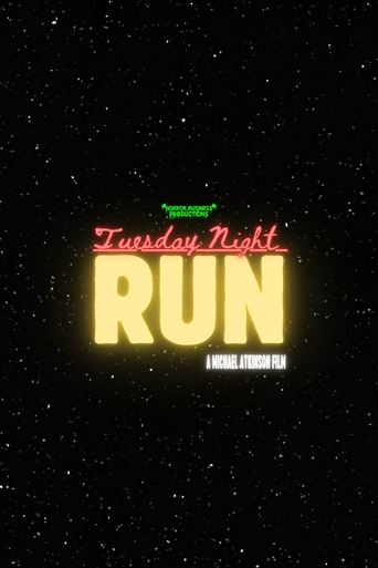 Poster of Tuesday Night Run