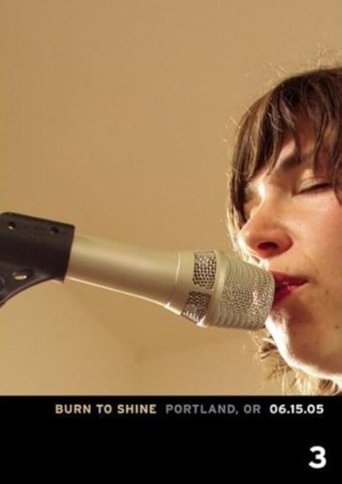 Poster of Burn To Shine - Vol. 3: Portland, OR 06.15.05