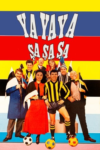 Poster of Ya Ya Ya Şa Şa Şa