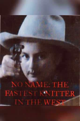 Poster of No Name: The Fastest Knitter in the West