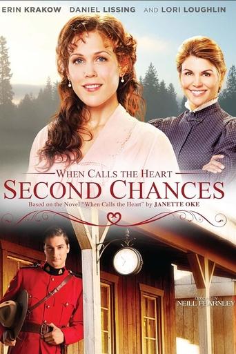 Poster of When Calls the Heart: Second Chances