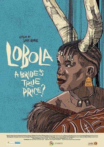 Poster of Lobola, A Bride's True Price?