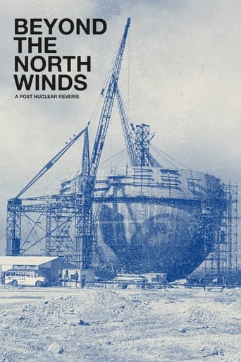 Poster of Beyond the North Winds: A Post Nuclear Reverie