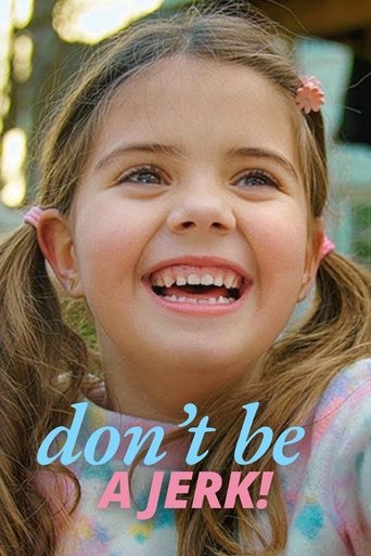 Poster of Don't Be A Jerk