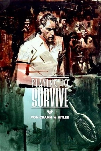 Poster of Playing to Survive: Von Cramm vs. Hitler