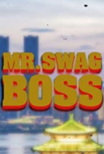 Poster of Mr. Swag Boss and the Inglorious Pacifist