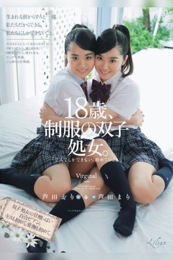 Poster of Twin 18-Year-Old Virgins In Uniform. 'New Experiences You Can Only Have When There's Two' Mari Ashida, Eri Ashida