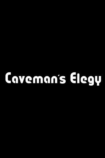 Poster of Caveman's Elegy