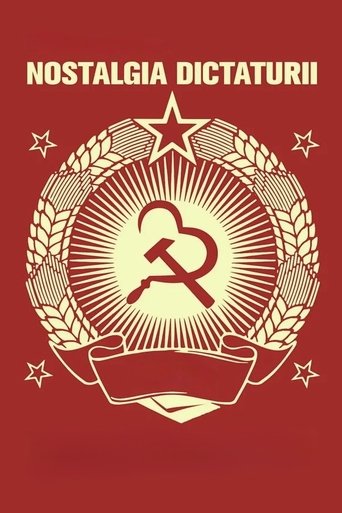 Poster of Nostalgia dictaturii