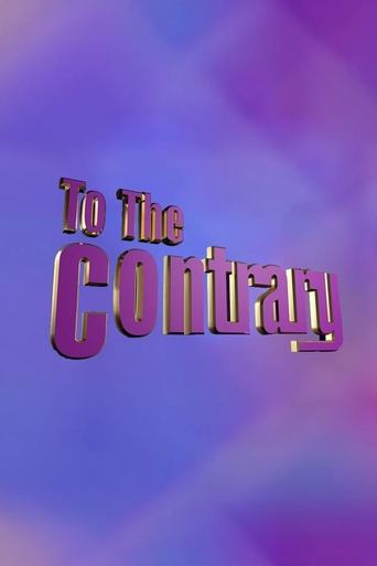 Poster of To The Contrary