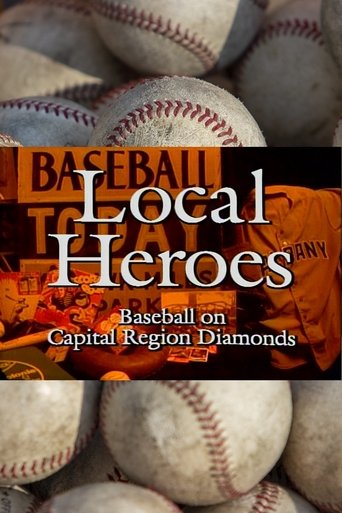 Poster of Local Heroes: Baseball on Capital Region Diamonds
