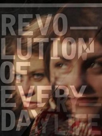 Poster of Revolution of Everyday Life