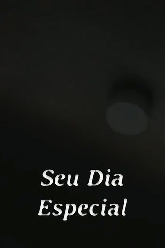 Poster of Seu Dia Especial