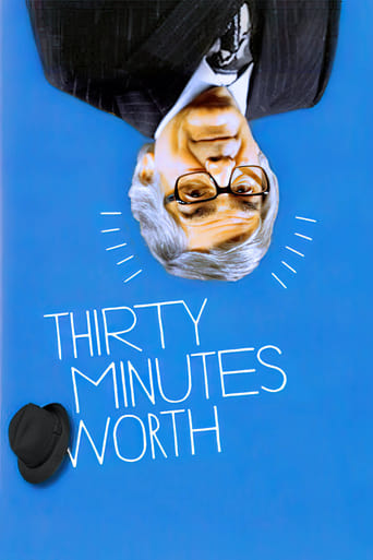 Poster of Thirty Minutes Worth