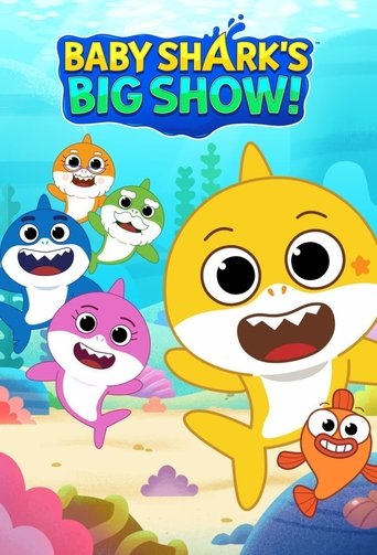 Poster of Baby Shark's Big Show!