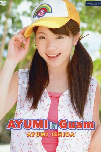 Poster of Ishida Ayumi ~AYUMI in GUAM~