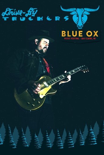 Poster of Drive-By Truckers: Live at Blue Ox Festival