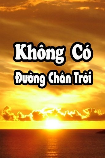 Poster of Không Có Đường Chân Trời