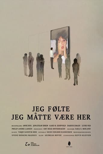 Poster of I felt I had to be here