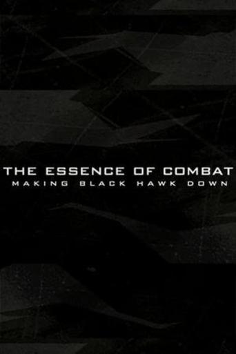 Poster of The Essence of Combat: Making 'Black Hawk Down'