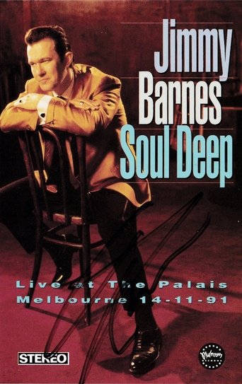 Poster of Jimmy Barnes: Soul Deep - Live At The Palais