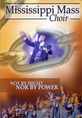 Poster of Mississippi Mass Choir: Not by Might Nor by Power