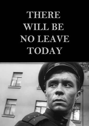 Poster of There Will Be No Leave Today