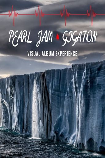 Poster of Pearl Jam: Gigaton Theater Experience