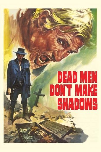 Poster of Dead Men Don't Make Shadows