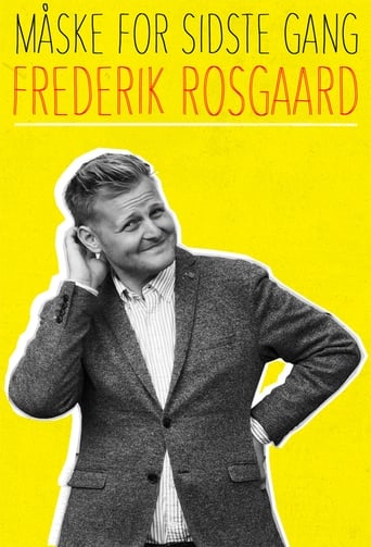 Poster of Frederik Rosgaard: Måske for sidste gang