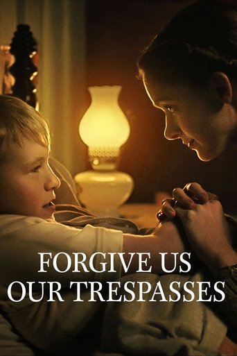 Poster of Forgive Us Our Trespasses