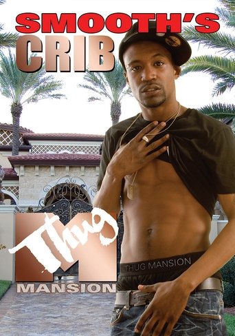 Poster of Thug Mansion: Smooth's Crib