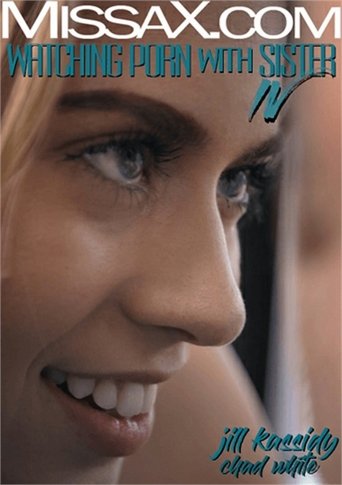Poster of Watching Porn with Sister IV