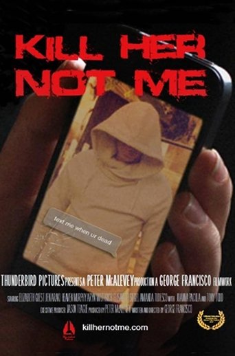 Poster of Kill Her, Not Me