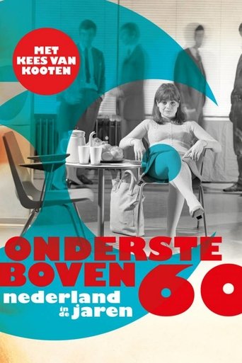 Portrait for Ondersteboven Nederland in de jaren 60 - Season 1