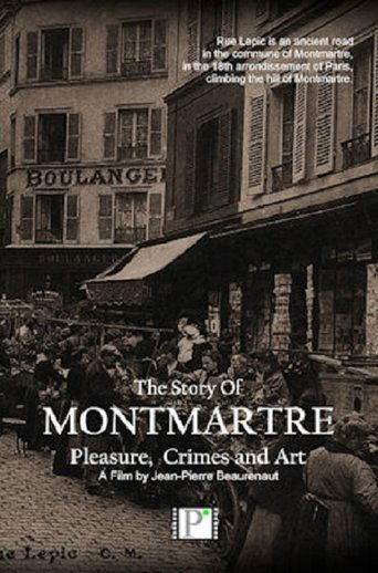 Poster of Montmartre…Pleasure, Crimes and Art