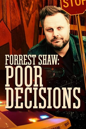 Poster of Forrest Shaw: Poor Decisions