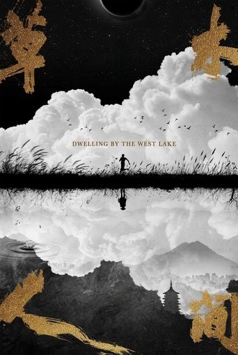 Poster of Dwelling by the West Lake