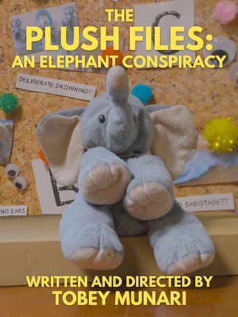 Poster of The Plush Files: An Elephant Conspiracy