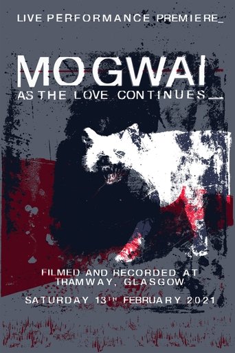 Poster of Mogwai: As the Love Continues