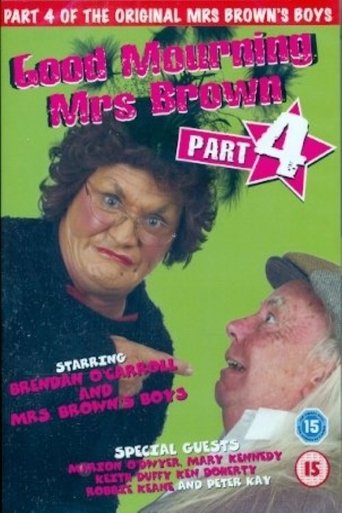 Poster of Mrs. Brown's Boys: Good Mourning Mrs. Brown