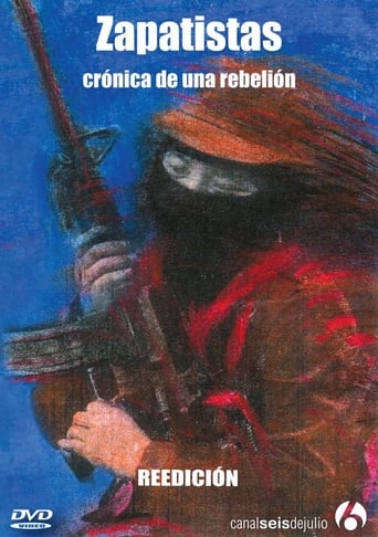 Poster of Zapatistas, Crónica de una Rebelión