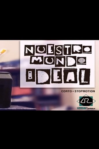 Poster of Nuestro Mundo Ideal
