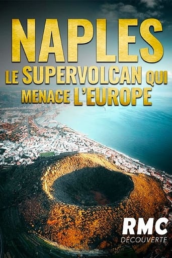 Poster of Naples : le supervolcan qui menace l'Europe