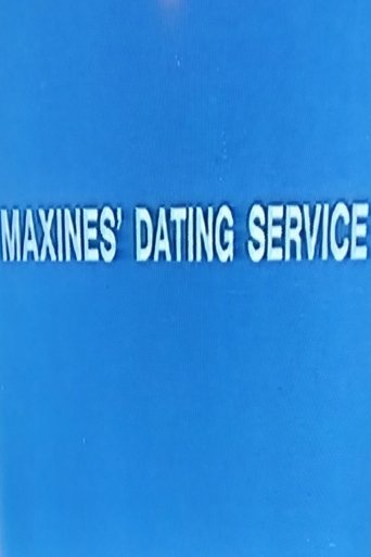 Poster of Maxines' Dating Service