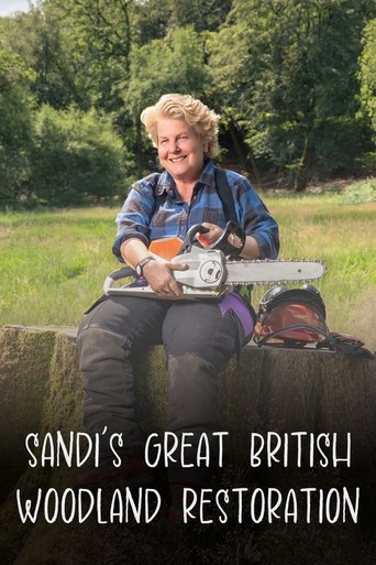 Poster of Sandi's Great British Woodland Restoration