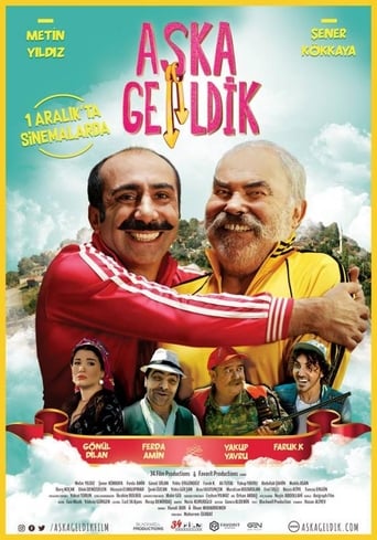 Poster of Aşka Geldik