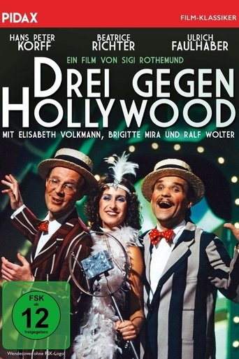Poster of Drei gegen Hollywood
