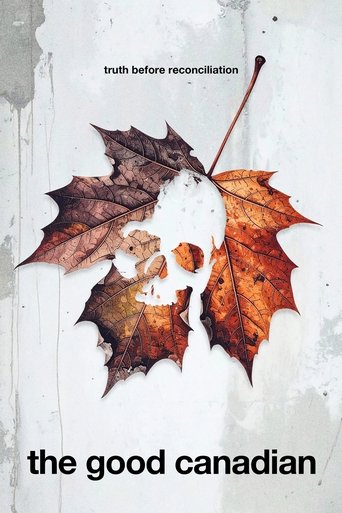 The Good Canadian Poster of The Good Canadian